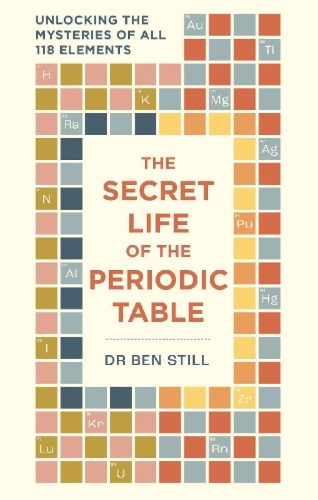 Buchcover und Innenansicht für das Buch: The Secret Life of the Periodic Table