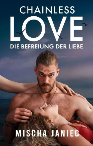 Buchcover und Innenansicht für das Buch: Chainless Love