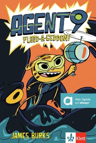 Buchcover und Innenansicht für das Buch: Agent 9: Flood-A-Geddon!