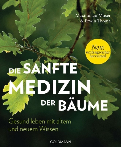 Buchcover und Innenansicht für das Buch: Die sanfte Medizin der Bäume