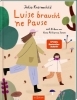 Buchcover und Innenansicht für das Buch: Luise braucht 'ne Pause
