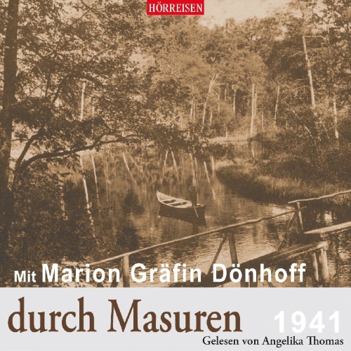 Buchcover und Innenansicht für das Buch: Mit Marion Gräfin Dönhoff durch Masuren