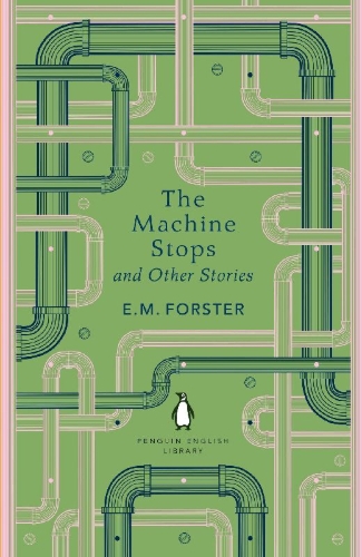 Buchcover und Innenansicht für das Buch: The Machine Stops and Other Stories