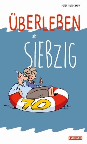 Buchcover und Innenansicht für das Buch: Überleben ab 70