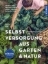 Buchcover und Innenansicht für das Buch: Selbstversorgung aus Garten und Natur