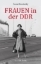 Buchcover und Innenansicht für das Buch: Frauen in der DDR