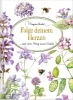 Buchcover und Innenansicht für das Buch: Folge deinem Herzen auf dem Weg zum Glück