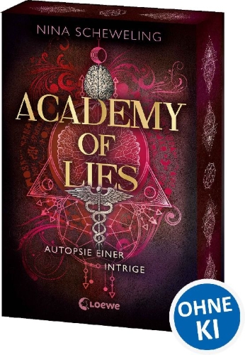 Buchcover und Innenansicht für das Buch: Academy of Lies (Band 2) - Autopsie einer Intrige