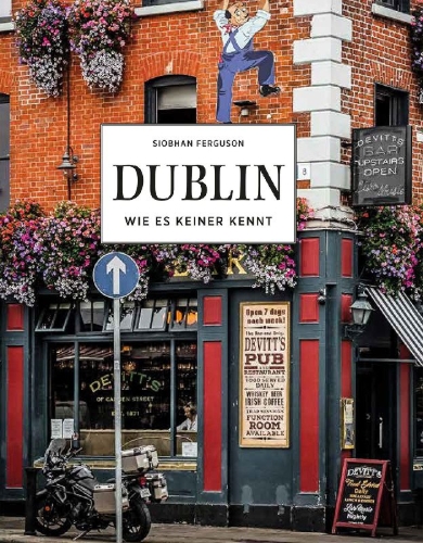 Buchcover und Innenansicht für das Buch: DUBLIN - Wie es keiner kennt