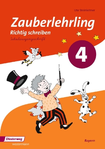 Buchcover und Innenansicht für das Buch: Zauberlehrling 4. Arbeitsheft. SAS Schulausgangsschrift. Bayern