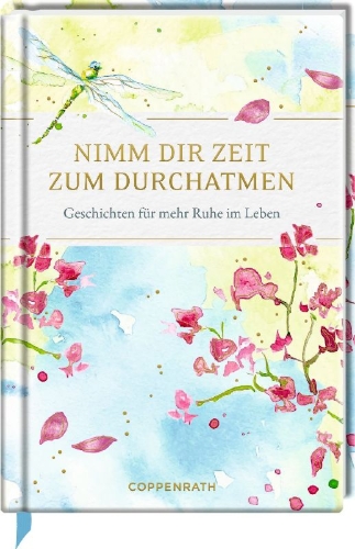 Buchcover und Innenansicht für das Buch: Nimm dir Zeit zum Durchatmen