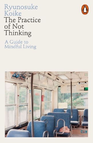 Buchcover und Innenansicht für das Buch: The Practice of Not Thinking