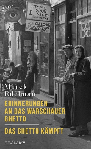 Buchcover und Innenansicht für das Buch: Erinnerungen an das Warschauer Ghetto - Das Ghetto kämpft