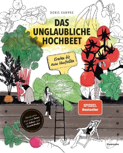 Buchcover und Innenansicht für das Buch: Das unglaubliche Hochbeet