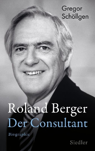 Buchcover und Innenansicht für das Buch: Roland Berger - Der Consultant