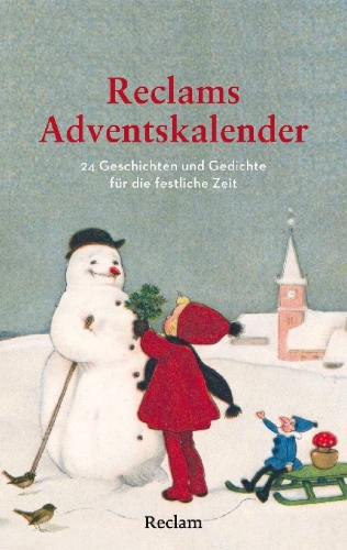 Buchcover und Innenansicht für das Buch: Reclams Adventskalender. 24 Geschichten und Gedichte für die festliche Zeit