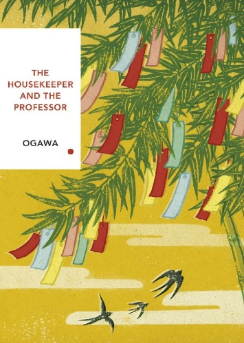 Buchcover und Innenansicht für das Buch: The Housekeeper and the Professor (Vintage Classics Japanese Series)