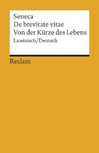 Buchcover und Innenansicht für das Buch: De brevitate vitae / Von der Kürze des Lebens