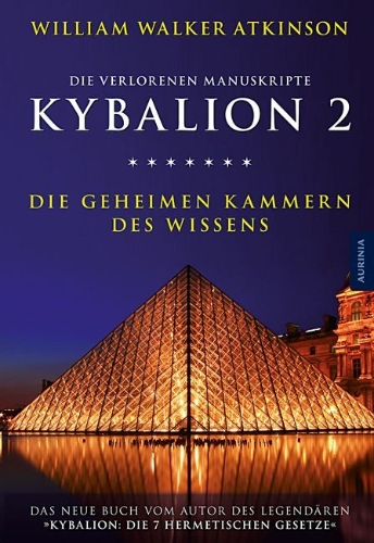 Buchcover und Innenansicht für das Buch: Kybalion 2 - Die geheimen Kammern des Wissens