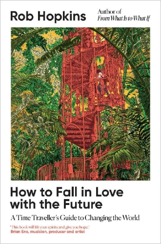 Buchcover und Innenansicht für das Buch: How to Fall in Love with the Future