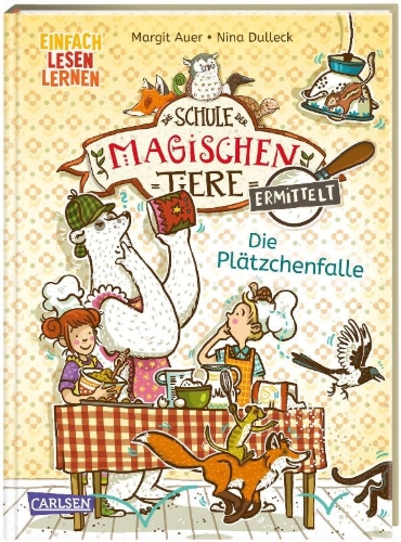 Buchcover und Innenansicht für das Buch: Die Schule der magischen Tiere ermittelt 6: Die Plätzchenfalle