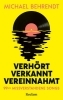 Buchcover und Innenansicht für das Buch: Verhört, verkannt, vereinnahmt. 99 ½ missverstandene Songs
