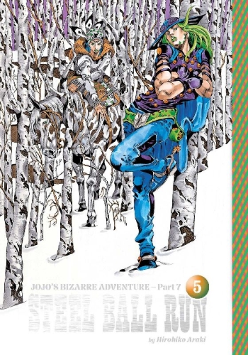 Buchcover und Innenansicht für das Buch: Jojo's Bizarre Adventure: Part 7--Steel Ball Run, Vol. 5