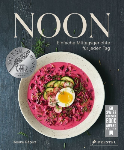 Buchcover und Innenansicht für das Buch: Noon. Simple Recipes for Scrumptious Midday Meals and More