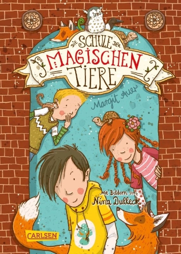 Buchcover und Innenansicht für das Buch: Die Schule der magischen Tiere 01