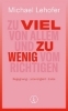 Buchcover und Innenansicht für das Buch: Zu viel von Allem und zu wenig vom Richtigen