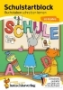 Buchcover und Innenansicht für das Buch: Schulstart-Block ab 6 Jahre - Buchstaben schreiben lernen