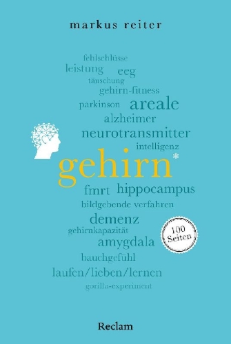 Buchcover und Innenansicht für das Buch: Gehirn. 100 Seiten