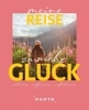Buchcover und Innenansicht für das Buch: KUNTH Meine Reise zu mehr Glück