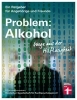 Buchcover und Innenansicht für das Buch: Problem: Alkohol