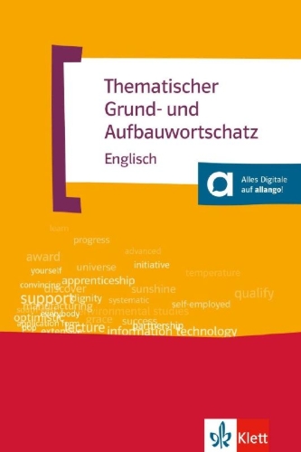 Buchcover und Innenansicht für das Buch: Thematischer Grund- und Aufbauwortschatz Englisch