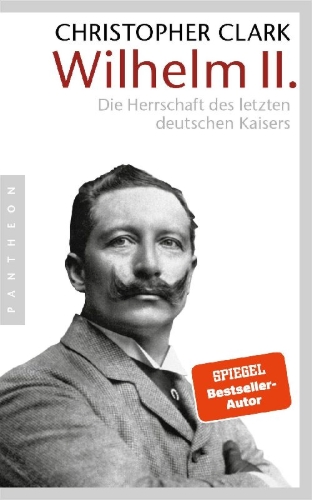 Buchcover und Innenansicht für das Buch: Kaiser Wilhelm II. Profile in Powers