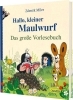 Buchcover und Innenansicht für das Buch: Hallo, kleiner Maulwurf! Das große Vorlesebuch