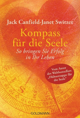 Buchcover und Innenansicht für das Buch: The Success Principles: How To Get From Where You Are To Where You Want To