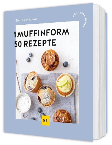 Buchcover und Innenansicht für das Buch: 1 Muffinform - 50 Rezepte