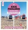 Buchcover und Innenansicht für das Buch: In 444 Fehlern um die Welt - Deutschland. Finde die Unterschiede in den schönsten Motiven Deutschlands