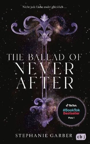 Buchcover und Innenansicht für das Buch: The Ballad of Never After