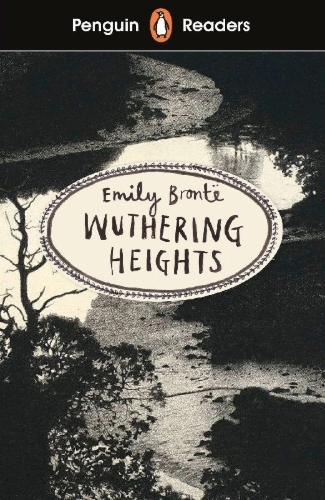 Buchcover und Innenansicht für das Buch: Penguin Readers Level 5: Wuthering Heights (ELT Graded Reader)