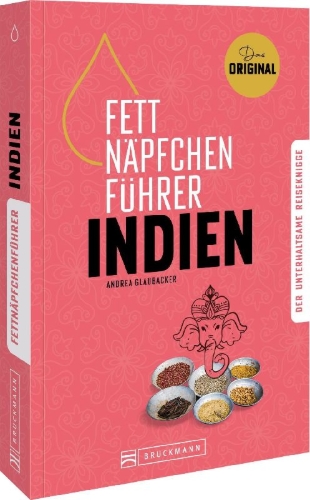 Buchcover und Innenansicht für das Buch: Fettnäpfchenführer Indien