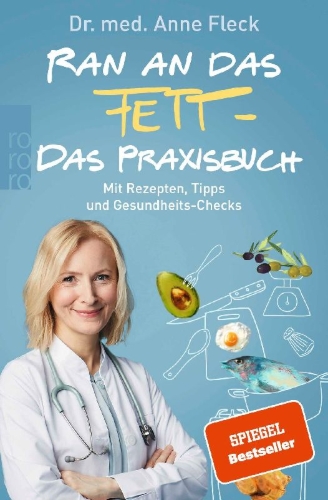 Buchcover und Innenansicht für das Buch: Ran an das Fett - Das Praxisbuch