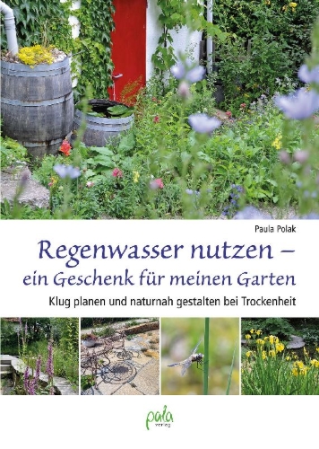 Buchcover und Innenansicht für das Buch: Regenwasser nutzen - ein Geschenk für meinen Garten