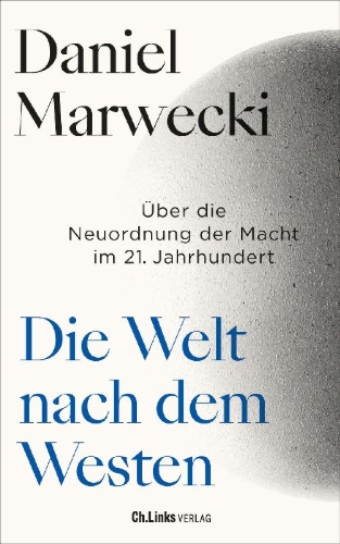 Buchcover und Innenansicht für das Buch: Die Welt nach dem Westen