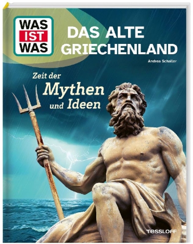 Buchcover und Innenansicht für das Buch: WAS IST WAS Das alte Griechenland. Zeit der Mythen und Ideen