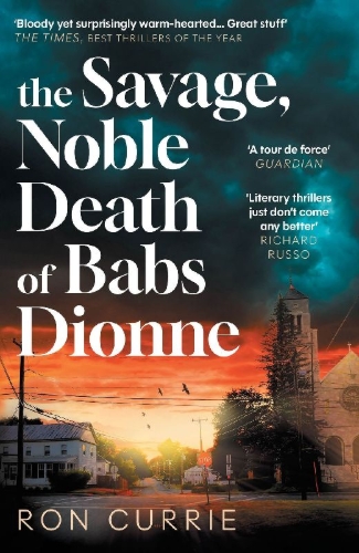 Buchcover und Innenansicht für das Buch: The Savage, Noble Death of Babs Dionne