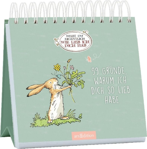 Buchcover und Innenansicht für das Buch: Weißt du eigentlich, wie lieb ich dich hab? 99 Gründe, warum ich dich so lieb habe