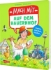 Buchcover und Innenansicht für das Buch: Mach mit auf dem Bauernhof
